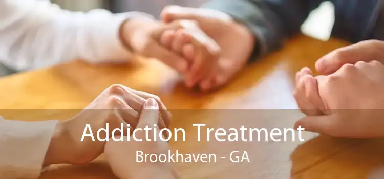 Addiction Treatment Brookhaven - GA