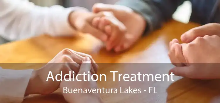 Addiction Treatment Buenaventura Lakes - FL