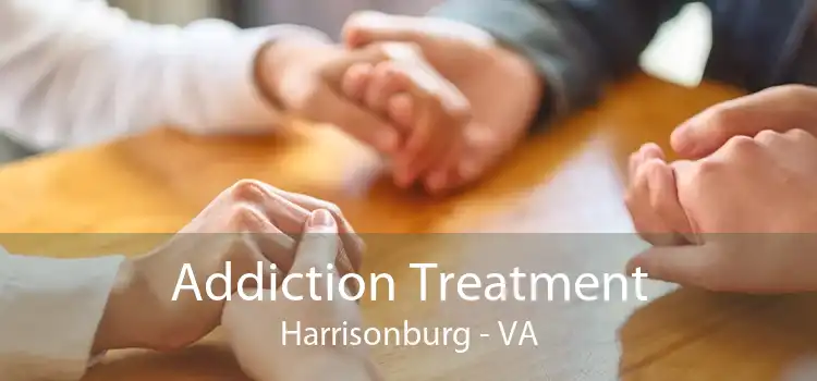 Addiction Treatment Harrisonburg - VA