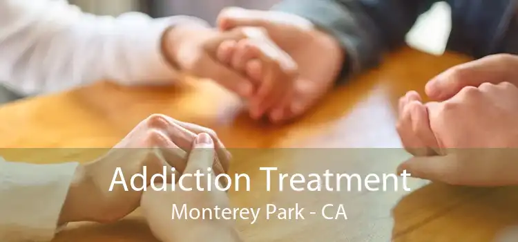 Addiction Treatment Monterey Park - CA