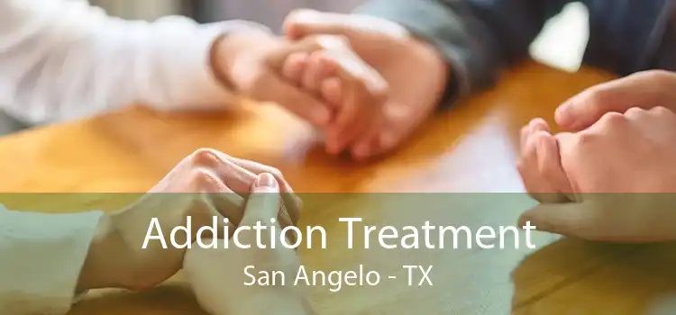 Addiction Treatment San Angelo - TX