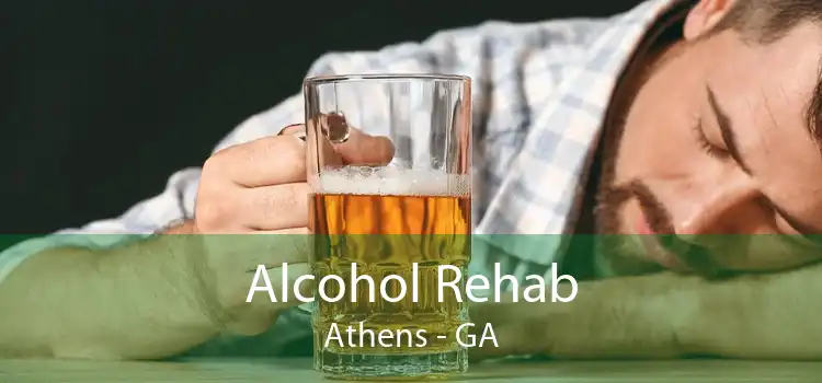 Alcohol Rehab Athens - GA