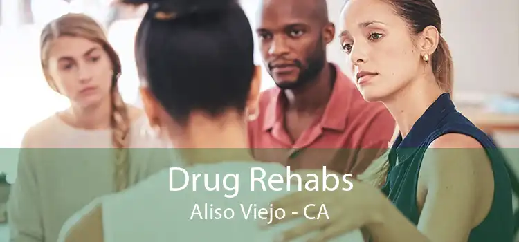 Drug Rehabs Aliso Viejo - CA