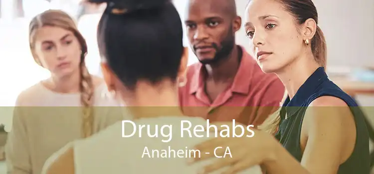 Drug Rehabs Anaheim - CA