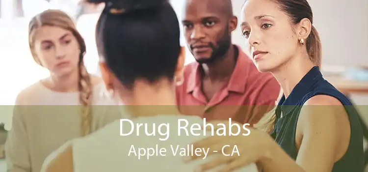 Drug Rehabs Apple Valley - CA