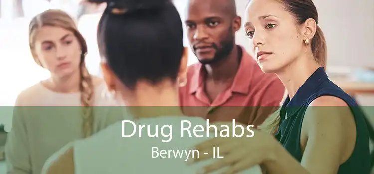 Drug Rehabs Berwyn - IL