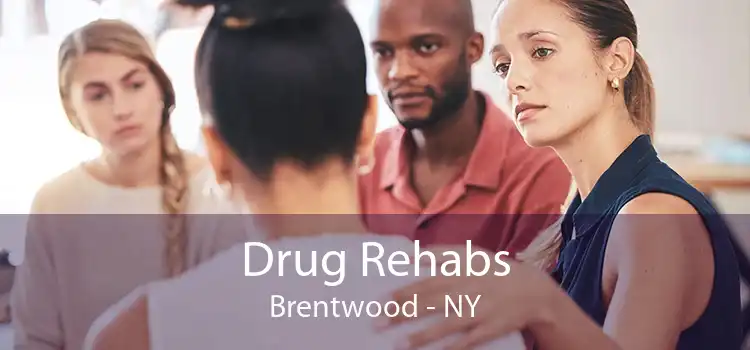 Drug Rehabs Brentwood - NY