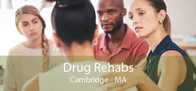 Drug Rehabs Cambridge - MA