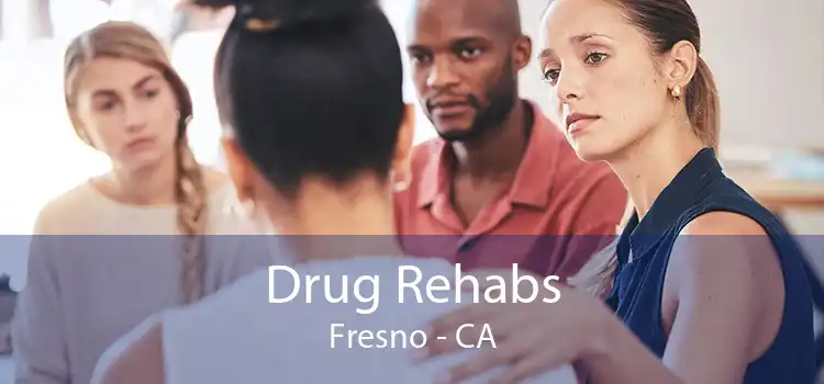 Drug Rehabs Fresno - CA