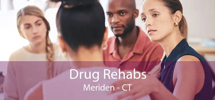 Drug Rehabs Meriden - CT