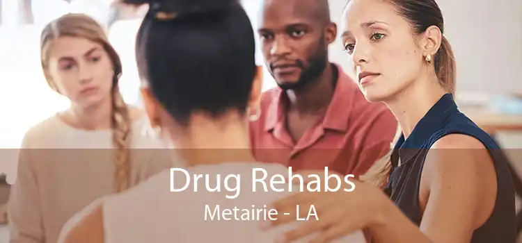 Drug Rehabs Metairie - LA