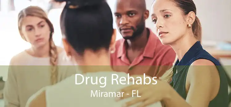 Drug Rehabs Miramar - FL