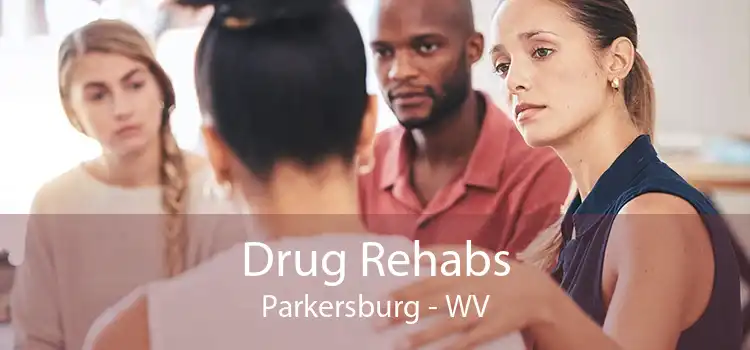 Drug Rehabs Parkersburg - WV