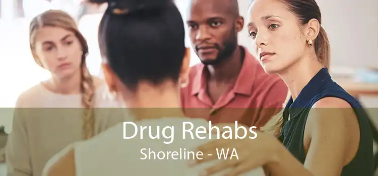 Drug Rehabs Shoreline - WA