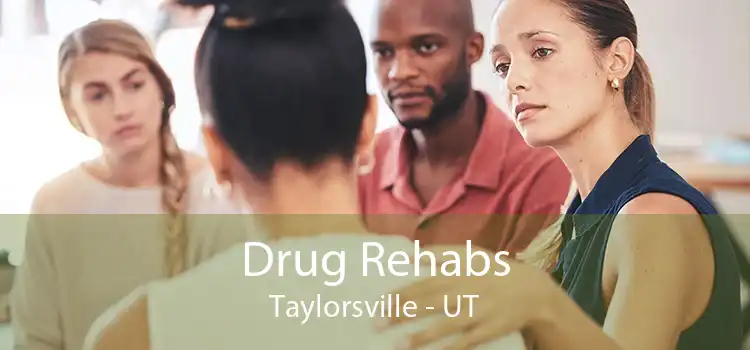 Drug Rehabs Taylorsville - UT