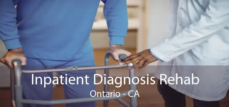 Inpatient Diagnosis Rehab Ontario - CA