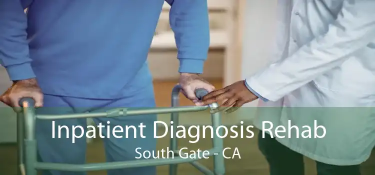 Inpatient Diagnosis Rehab South Gate - CA