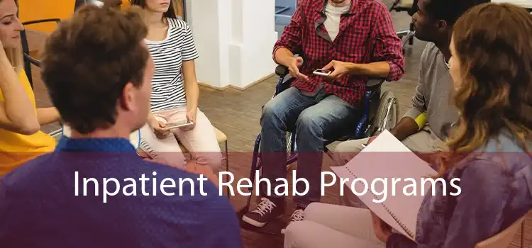 Inpatient Rehab Programs 