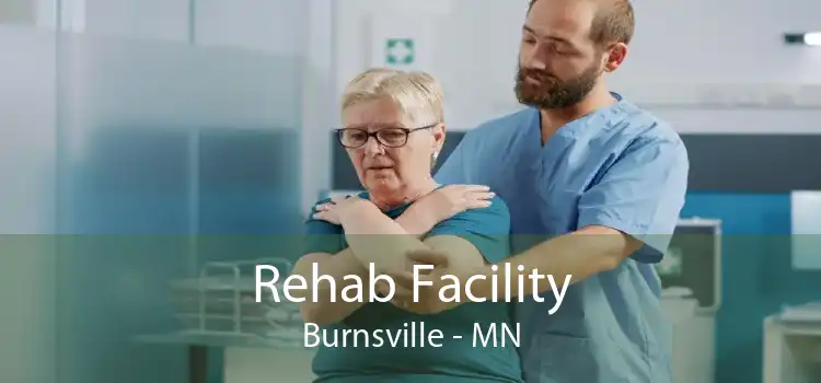 Rehab Facility Burnsville - MN