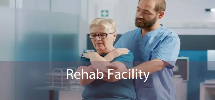 Rehab Facility 