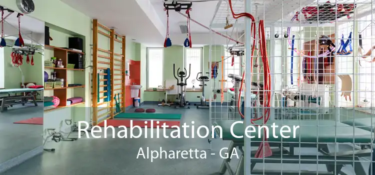 Rehabilitation Center Alpharetta - GA