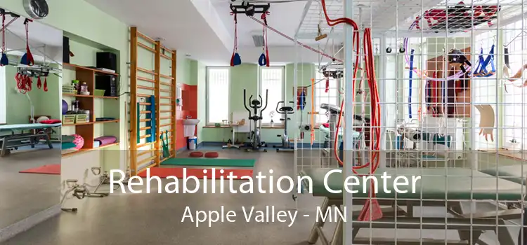 Rehabilitation Center Apple Valley - MN