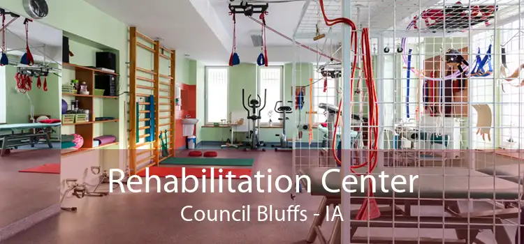 Rehabilitation Center Council Bluffs - IA